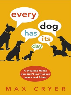 cover image of Every Dog Has It's Day